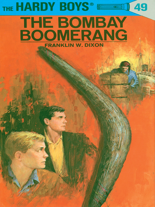 Title details for The Bombay Boomerang by Franklin W. Dixon - Wait list